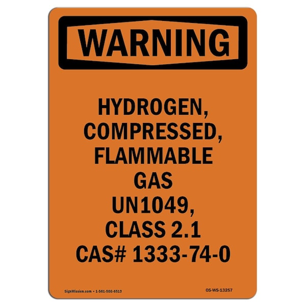 Safety Sign, OSHA WARNING, 24" Height, Aluminum, Hydrogen Compressed Flammable, Portrait
